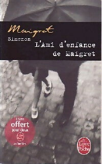 Livrenpoche : L'ami d'enfance de Maigret - Georges Simenon - Livre