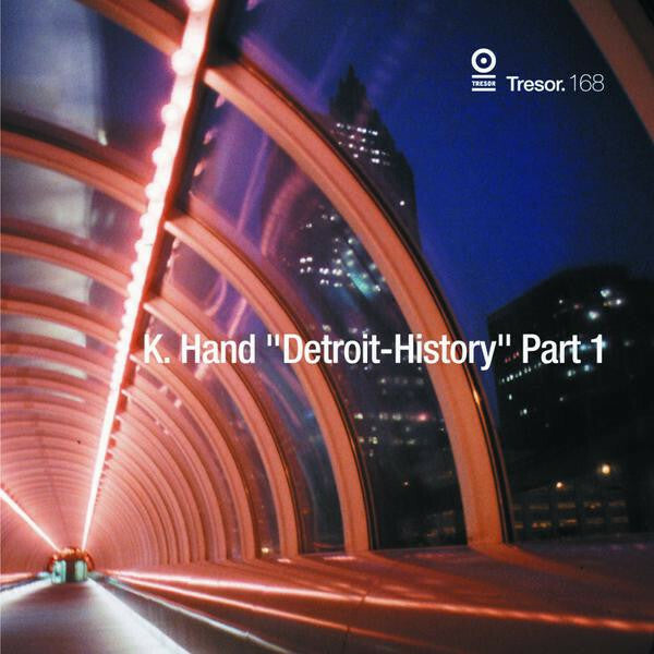 Livrenpoche : K. Hand - Detroit - History part 1 - K. Hand - CD