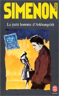 Livrenpoche : Le petit homme d'Arkhangelsk - Georges Simenon - Livre