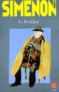 Le Président - Georges Simenon - Livre