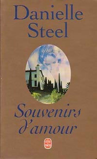 Souvenirs d'amour - Danielle Steel - Livre