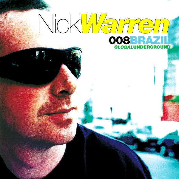 Livrenpoche : Nick Warren - Global underground 008 : Brazil - Nick Warren - CD