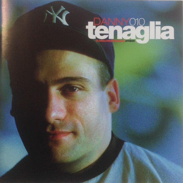 Livrenpoche : Danny Tenaglia - Global underground 010 : Athens - Danny Tenaglia - CD