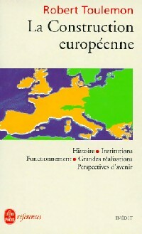 La construction européenne - Robert Toulemon -  Références - Livre