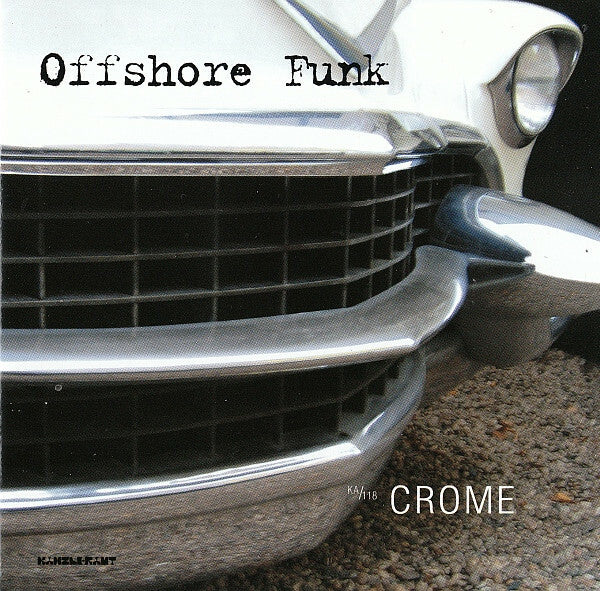 Offshore Funk - Crome - Offshore Funk - CD