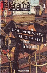 Livrenpoche : Les morsures de l'aube - Tonino Benacquista - Livre