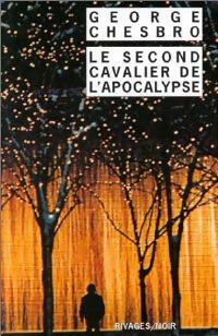 Livrenpoche : Le second cavalier de l'apocalypse - George Chesbro - Livre