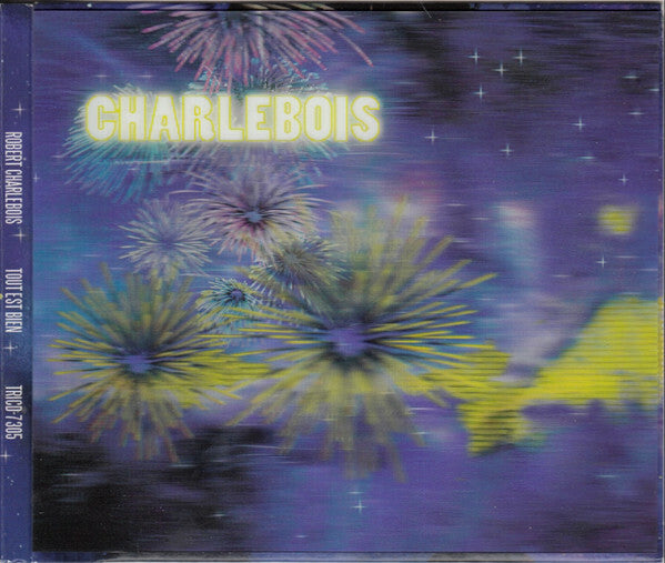 Livrenpoche : Robert Charlebois - Tout Est Bien - Robert Charlebois - CD