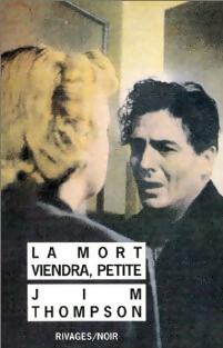 Livrenpoche : La mort viendra, petite - Jim Thompson - Livre