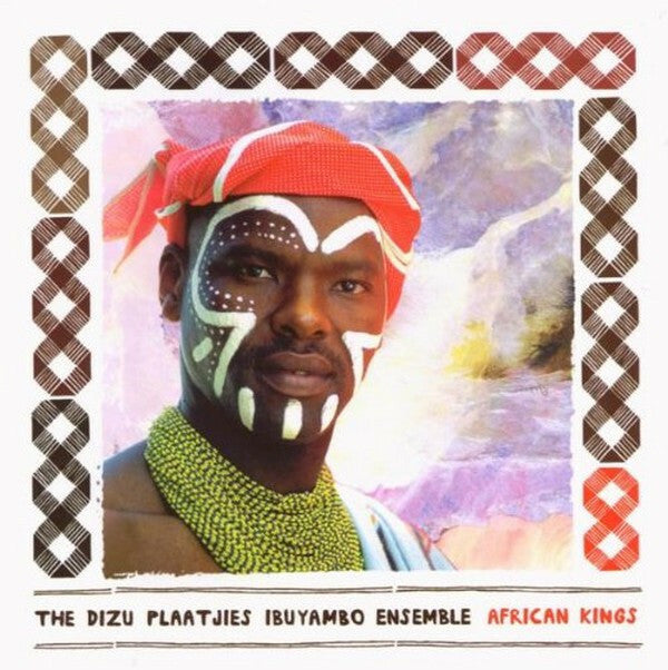Livrenpoche : The Dizu Plaatjies Ibuyambo Ensemble - African kings - The Dizu Plaatjies Ibuyambo Ensemble - CD