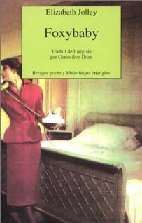 Livrenpoche : Foxybaby - Elizabeth Jolley - Livre