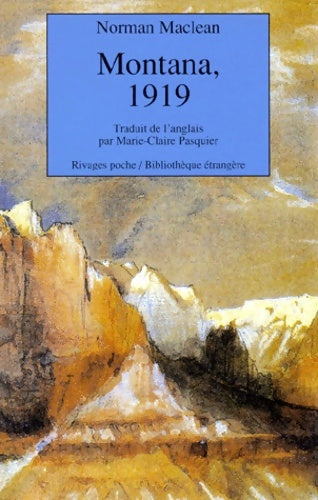 Livrenpoche : Montana 1919 - Norman MacLean - Livre