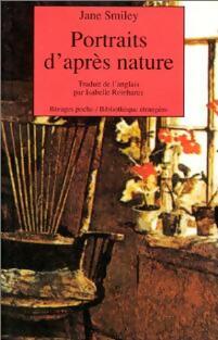 Livrenpoche : Portraits d'après nature - Jane Smiley - Livre