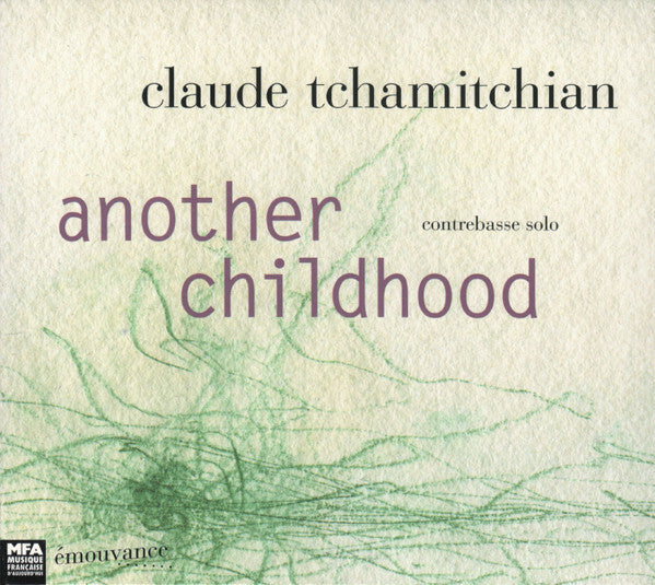 Livrenpoche : Claude Tchamitchian - Another childhood - Claude Tchamitchian - CD