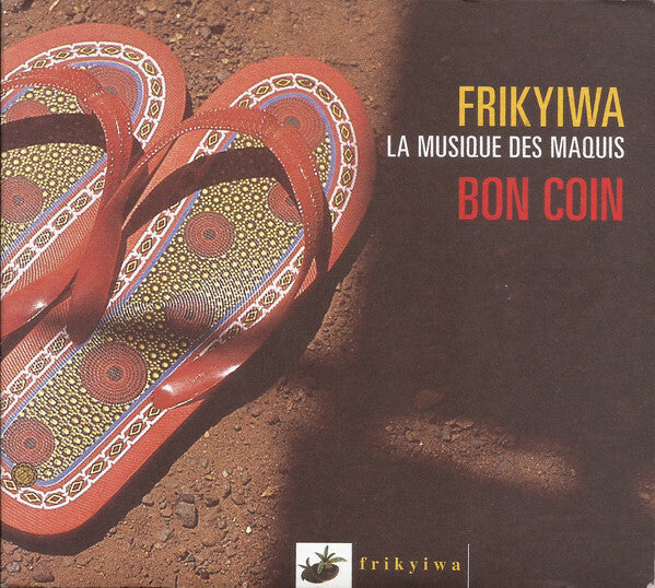 Livrenpoche : Frikyiwa - La musique des maquis - Bon coin - Collectif - CD