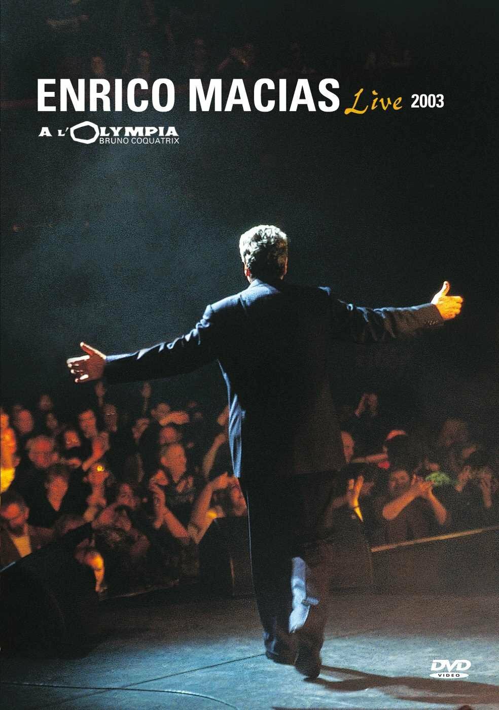 Livrenpoche : Enrico Macias - Live 2003 - Enrico Macias - DVD