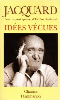 Livrenpoche : Idées vécues - Albert Jacquard - Livre