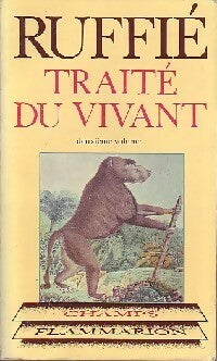 Livrenpoche : Traité du vivant Tome II - Jacques Ruffié - Livre
