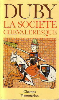 Livrenpoche : Hommes et structures au Moyen-Age Tome I : La société chevaleresque - Georges Duby - Livre