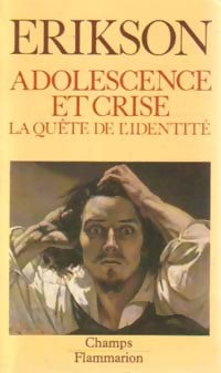 Livrenpoche : Adolescence et crise - Erik Erikson - Livre