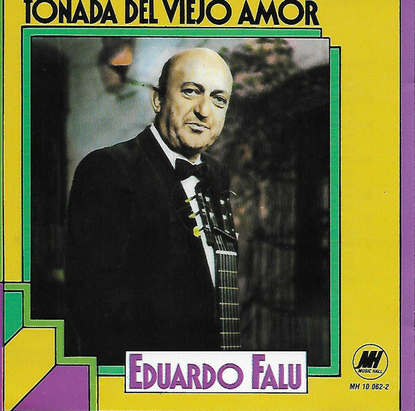 Livrenpoche : Eduardo Falu - Tonada del Viejo Amor - Eduardo Falu - CD