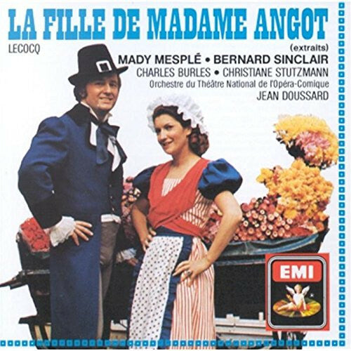 Livrenpoche : Charles Lecocq, Mady Mesplé, Bernard Sinclair, Charles Burles, Christiane Stutzmann, Orchestre Du Théâtre National De L'Opéra-Comique, Jean Doussard - La Fille De Madame Angot (Extraits) - Charles Lecocq, Mady Mesplé, Bernard Sinclair, Charles Burles, Christiane Stutzmann, Orchestre Du Théâtre National De L'Opéra-Comique, Jean Doussard - CD