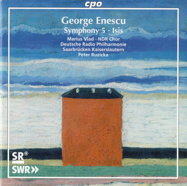 Livrenpoche : George Enescu ? Marius Vlad, Ndr chor, deutsche radio philharmonie saarbrücken kaiserslautern, peter ruzicka - symphony no. 5 / isis - George Enescu, Marius Vlad, NDR Chor, Deutsche Radio Philharmonie Saarbrücken Kaiserslautern, Peter Ruzicka - CD