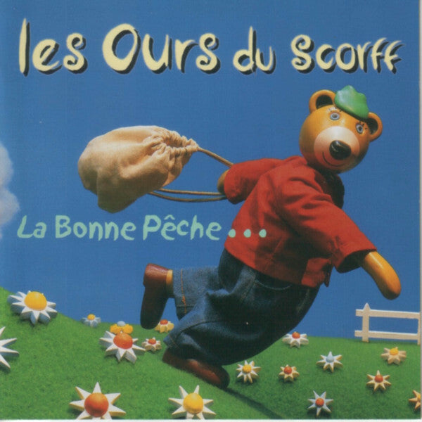 Livrenpoche : Les Ours Du Scorff - La Bonne Pêche ... - Les Ours du Scorff - CD