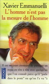 Livrenpoche : L'homme n'est pas la mesure de l'homme - Xavier Emmanuelli - Livre