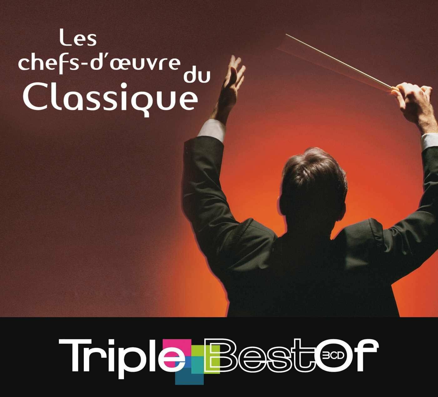 Livrenpoche : Triple Best Of : Les Chefs-d'oeuvre du Classique (Coffret 3 Cd) - Compilation - CD