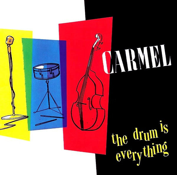 Livrenpoche : Carmel - The Drum Is Everything - Carmel - CD