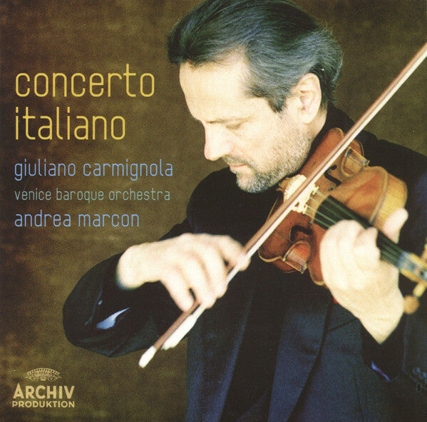 Livrenpoche : Giuliano Carmignola, Venice Baroque Orchestra, Andrea Marcon - Concerto Italiano - Andrea Marcon, Giuliano Carmignola, Venice Baroque Orchestra - CD