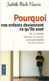 Livrenpoche : Pourquoi nos enfants deviennent ce qu'ils sont ? - Harris Judith Rich - Livre