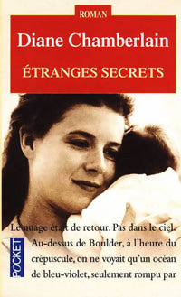 Livrenpoche : Etranges secrets - Diane Chamberlain - Livre