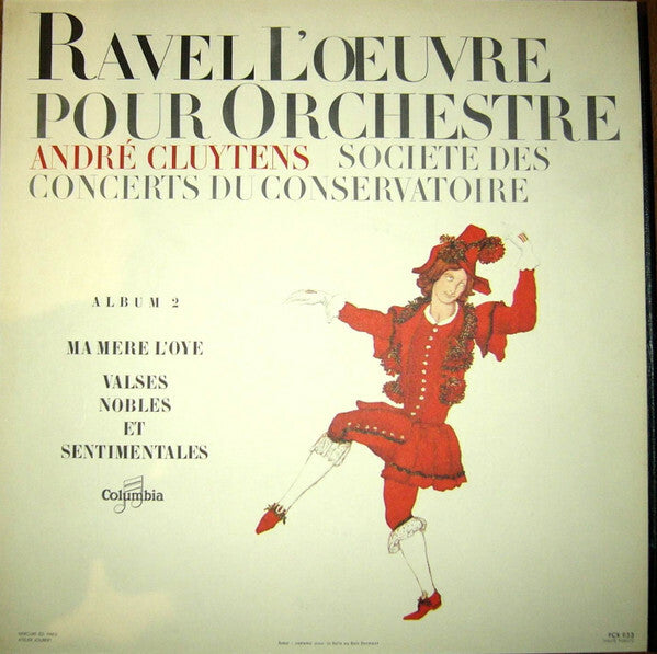Livrenpoche : Ravel - André Cluytens, Société Des Concerts Du Conservatoire - L'oeuvre Pour Orchestre (Album 2) - Ravel - Vinyle