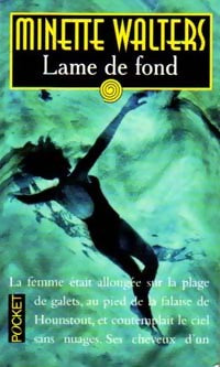 Livrenpoche : Lame de fond - Minette Walters - Livre