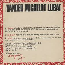 Livrenpoche : Maurice Vander / Pierre Michelot / Bernard Lubat - Vander Michelot Lubat - Maurice Vander, Pierre Michelot, Bernard Lubat - Vinyle