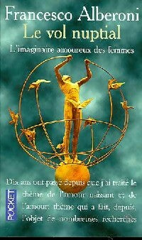 Livrenpoche : Le vol nuptial - Francesco Alberoni - Livre