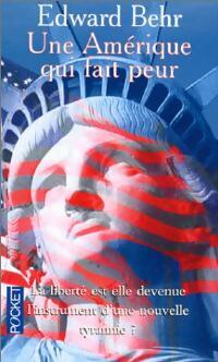 Une Amérique qui fait peur - Edward Behr -  Pocket - Livre