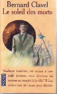 Livrenpoche : Le soleil des morts - Bernard Clavel - Livre