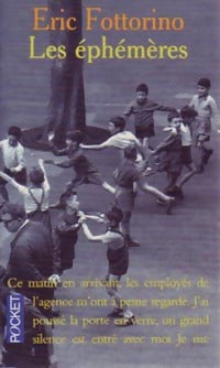 Livrenpoche : Les éphémères - Eric Fottorino - Livre
