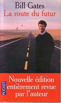 Livrenpoche : La route du futur - Bill Gates - Livre