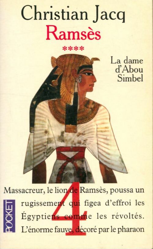 Livrenpoche : Ramsès Tome IV : La dame d'Abou Simbel - Christian Jacq - Livre