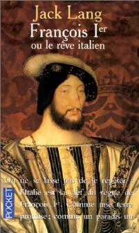 Livrenpoche : François Ier - Jack Lang - Livre