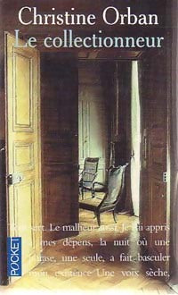 Livrenpoche : Le collectionneur - Christine Orban - Livre