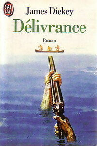 Livrenpoche : Délivrance - James Dickey - Livre