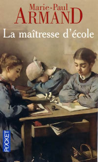 Livrenpoche : La maîtresse d'école - Marie-Paul Armand - Livre