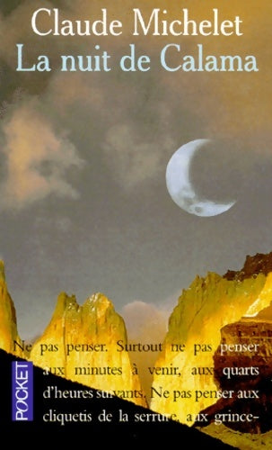 Livrenpoche : La nuit de Calama - Claude Michelet - Livre