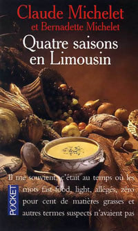 Livrenpoche : Quatre saisons en Limousin - Claude Michelet - Livre