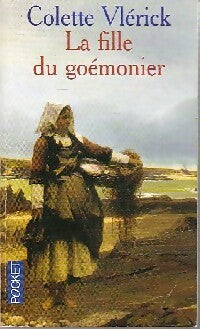 Livrenpoche : La fille du goémonier - Colette Vlérick - Livre